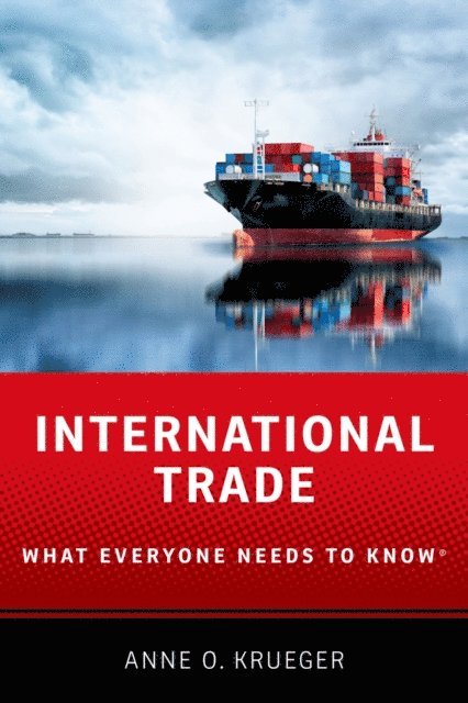 Anne O. Krueger - International Trade, E-bok