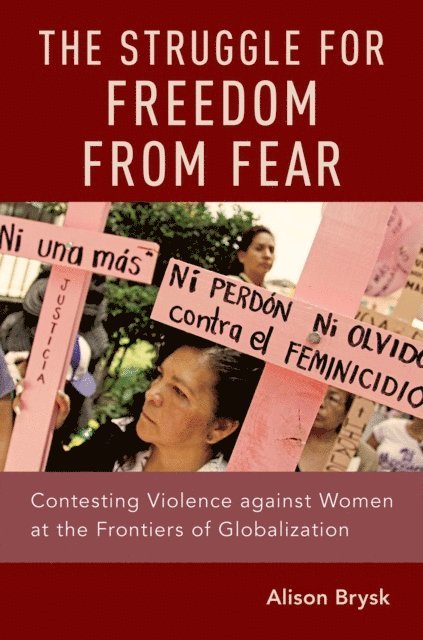 Alison Brysk - Struggle for Freedom from Fear, E-bok