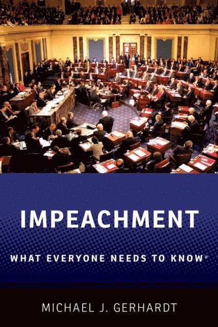 Michael J. Gerhardt - Impeachment, E-bok