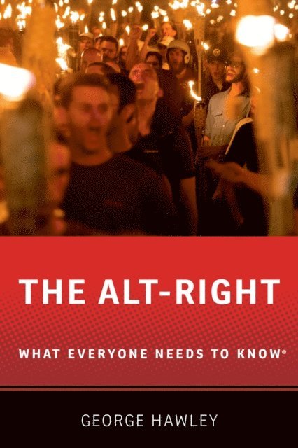 George Hawley - Alt-Right, E-bok