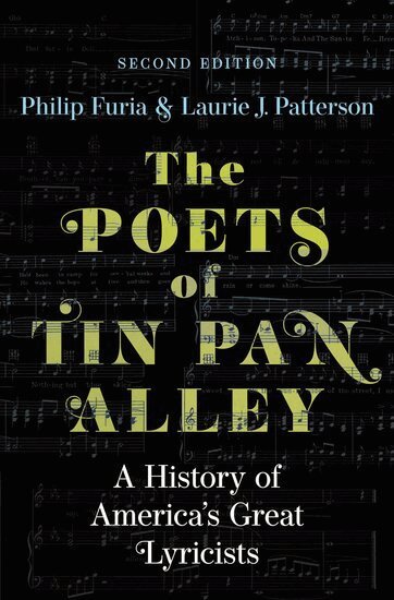 Philip Furia, Laurie J. Patterson - The Poets of Tin Pan Alley, Inbunden. Tillgänglighet: Lägg i varukorg