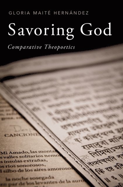 Gloria Maite Hernandez - Savoring God, E-bok. Tillgänglighet: Lägg i varukorg