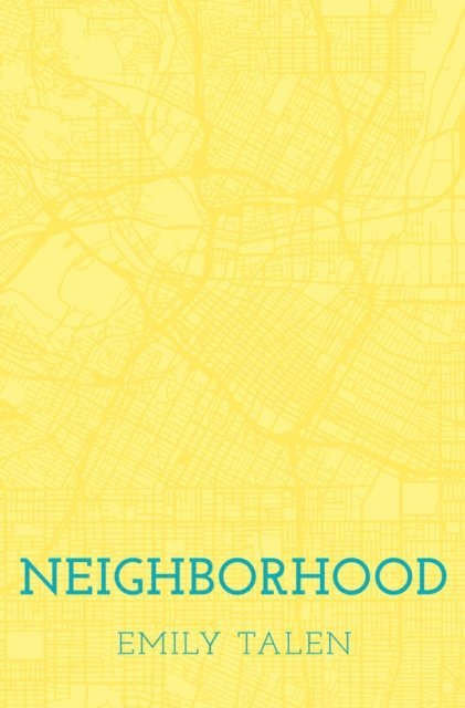 Emily Talen - Neighborhood, E-bok