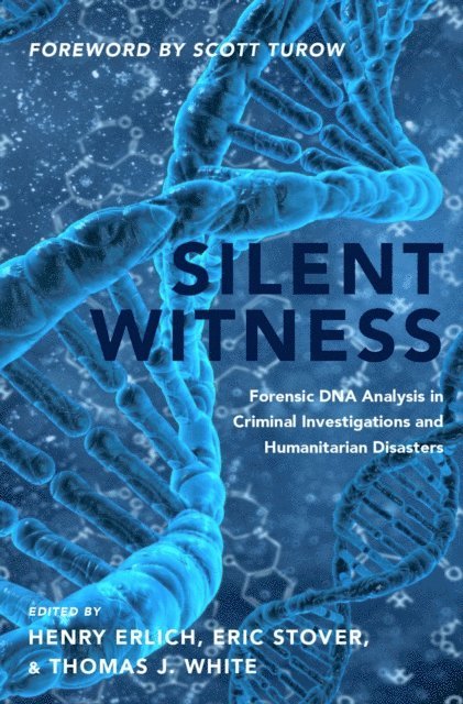 Thomas J. White, Eric Stover, Henry Erlich - Silent Witness, E-bok