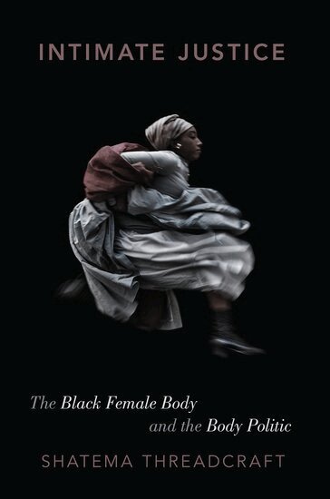 Shatema Threadcraft - Intimate Justice, Häftad. Tillgänglighet: Lägg i varukorg
