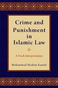 Crime and Punishment in Islamic Law