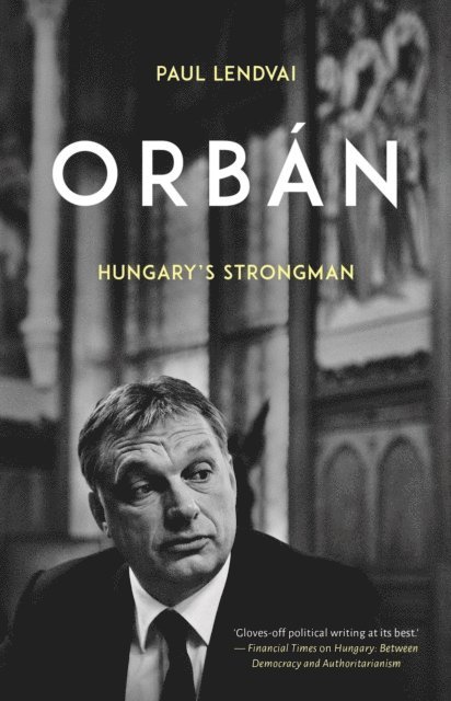 Paul Lendvai - Orban, E-bok. Tillgänglighet: Lägg i varukorg