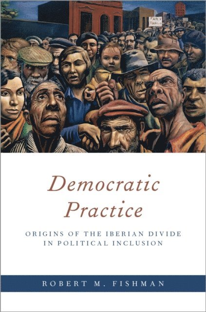 Robert M. Fishman - Democratic Practice, E-bok