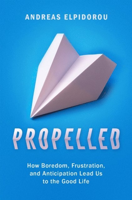Andreas Elpidorou - Propelled, E-bok