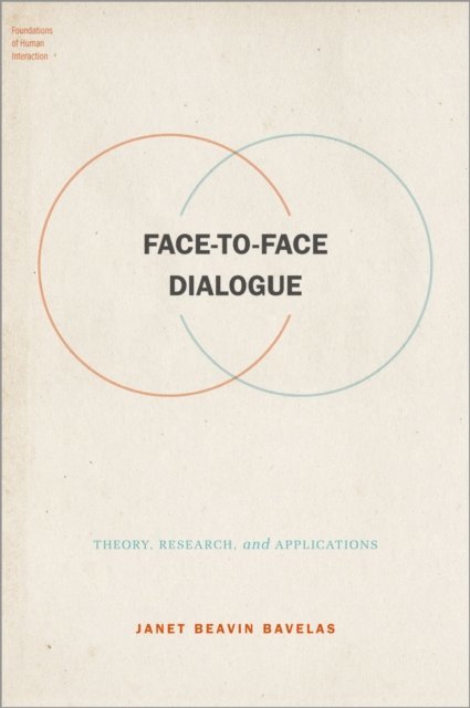Janet Beavin Bavelas - Face-to-Face Dialogue, E-bok