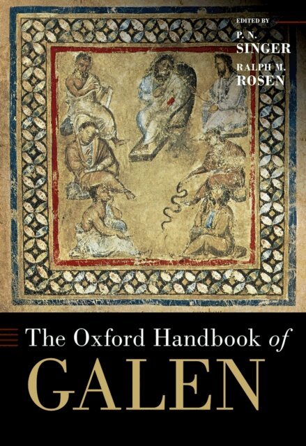 Ralph M. Rosen, P. N. Singer - Oxford Handbook of Galen, E-bok