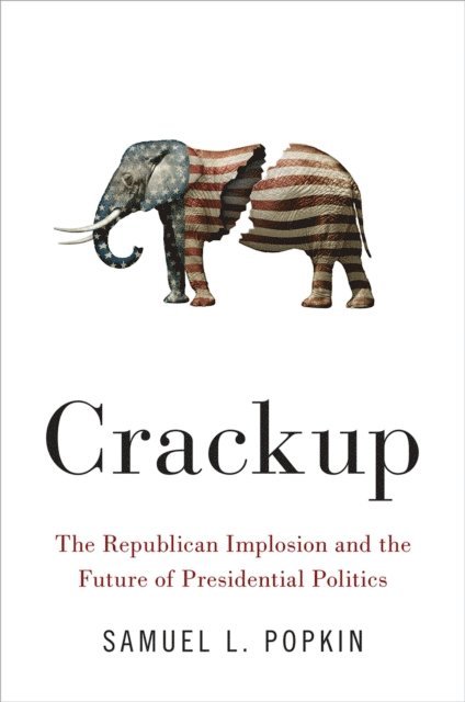 Samuel L. Popkin - Crackup, E-bok