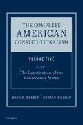 Complete American Constitutionalism, Volume Five, Part I