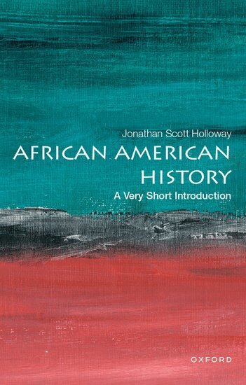 Jonathan Scott Holloway - African American History, Häftad. Tillgänglighet: Lägg i varukorg