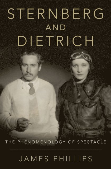 James Phillips - Sternberg and Dietrich, E-bok