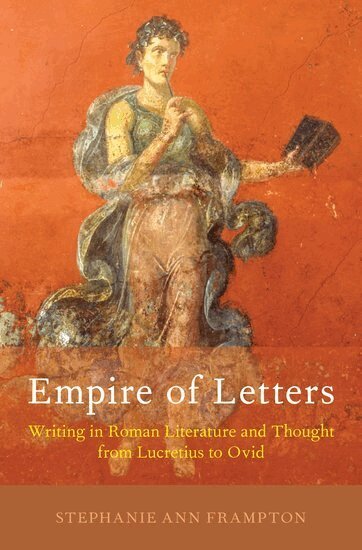 Stephanie Ann Frampton - Empire of Letters, Inbunden. Tillgänglighet: Lägg i varukorg