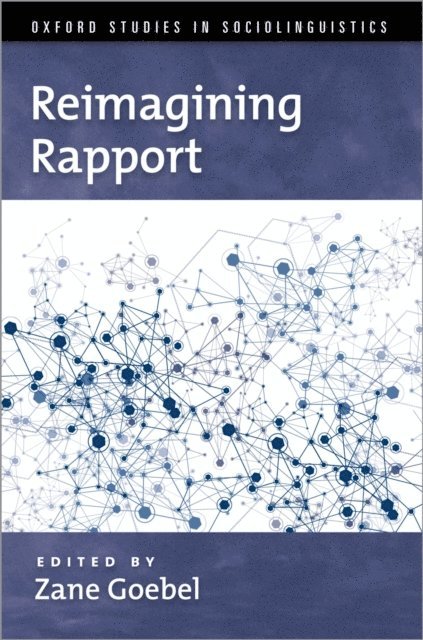 Zane Goebel - Reimagining Rapport, E-bok