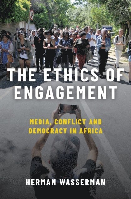 Herman Wasserman - Ethics of Engagement, E-bok