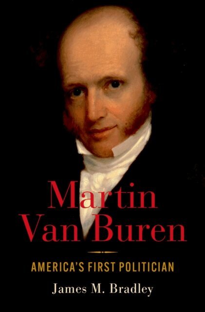 James Bradley - Martin Van Buren, E-bok