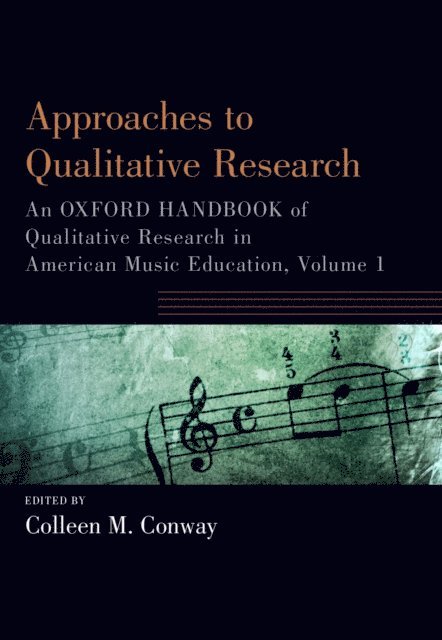 Colleen Conway - Approaches to Qualitative Research, E-bok
