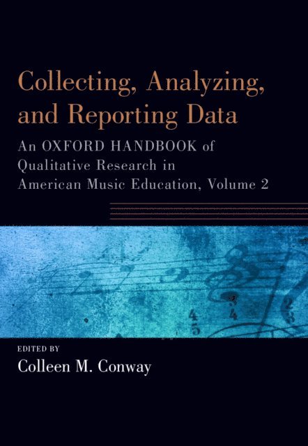 Colleen Conway - Collecting, Analyzing and Reporting Data, E-bok