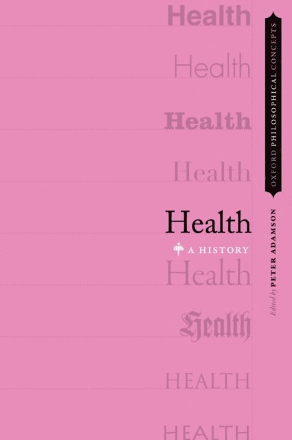 Peter Adamson - Health, E-bok