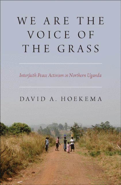 David A. Hoekema - We Are The Voice of the Grass, E-bok