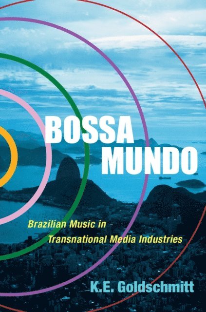 K.E. Goldschmitt - Bossa Mundo, E-bok