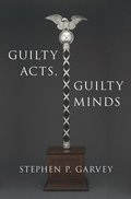 Guilty Acts, Guilty Minds