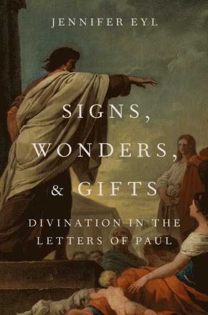 Jennifer Eyl - Signs, Wonders, and Gifts, E-bok