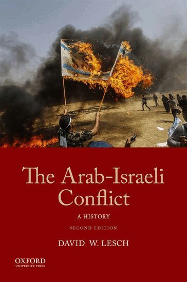 David W. Lesch - Arab-Israeli Conflict, Häftad