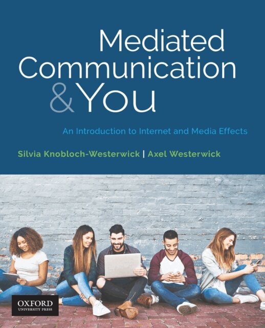 Axel Westerwick, Silvia Knobloch-Westerwick - Mediated Communication & You, E-bok. Tillgänglighet: Lägg i varukorg