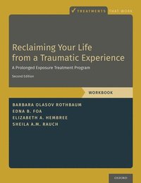 Reclaiming Your Life from a Traumatic Experience