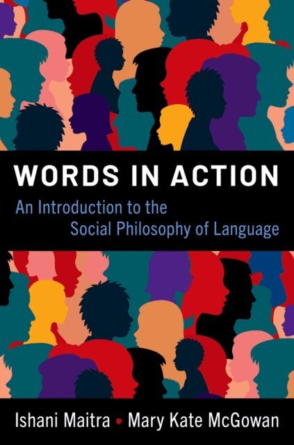 Mary Kate McGowan, Ishani Maitra - Words in Action, E-bok