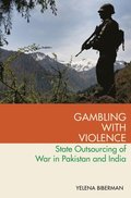 Gambling with Violence