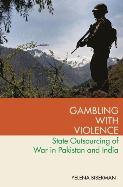 Yelena Biberman - Gambling with Violence, E-bok