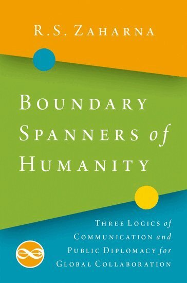 R.S. Zaharna - Boundary Spanners of Humanity, Häftad