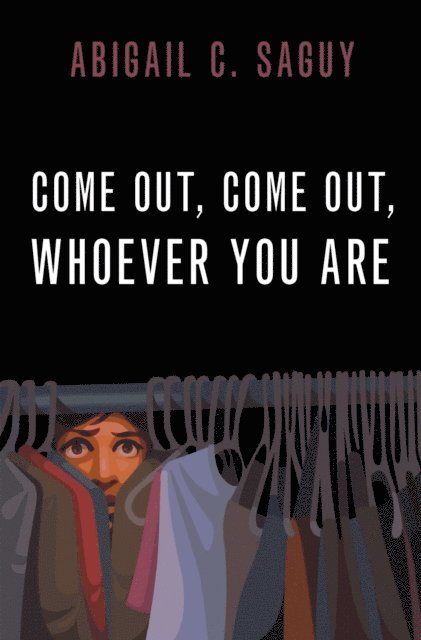 Abigail C. Saguy - Come Out, Come Out, Whoever You Are, E-bok. Tillgänglighet: Lägg i varukorg