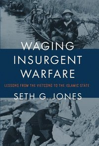 Waging Insurgent Warfare