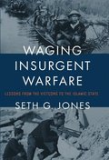 Waging Insurgent Warfare