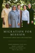 Migration for Mission
