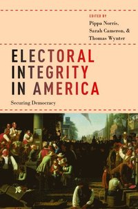 Electoral Integrity in America