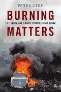 Burning Matters