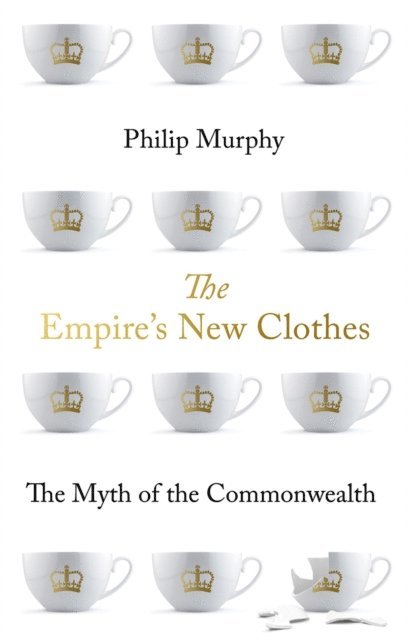 Philip Murphy - Empire's New Clothes, E-bok. Tillgänglighet: Lägg i varukorg