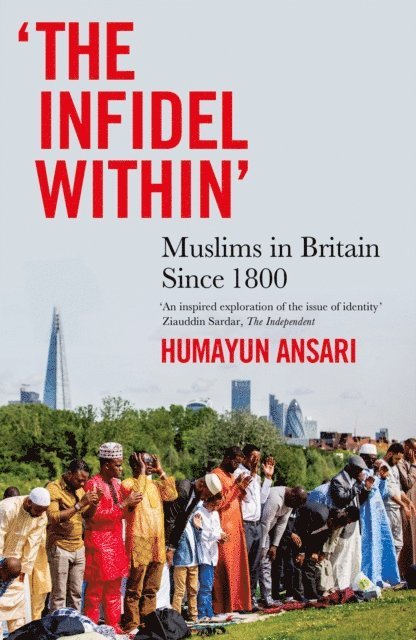 Humayun Ansari - &quote;The Infidel Within&quote;, E-bok