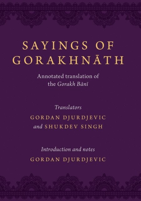 Shukdev Singh, Gordan Djurdjevic - Sayings of Gorakhnath, E-bok