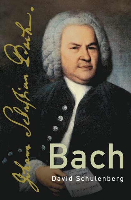 David Schulenberg - Bach, E-bok