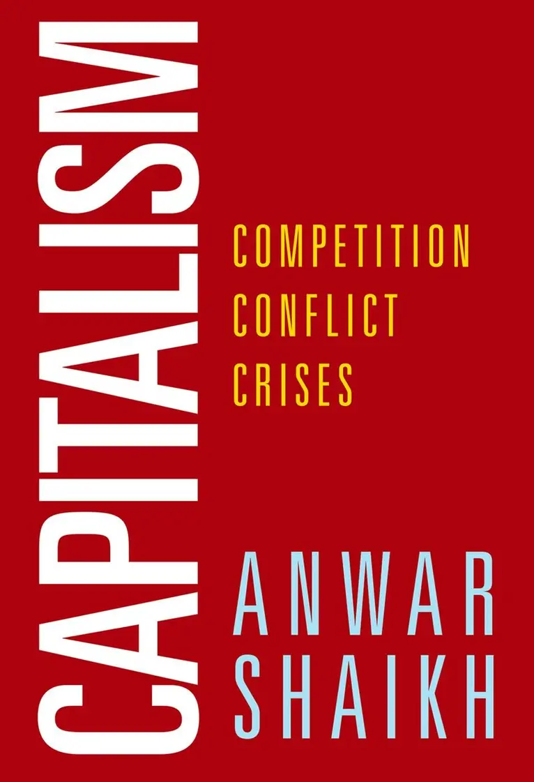Anwar Shaikh - Capitalism, Häftad. Tillgänglighet: Lägg i varukorg