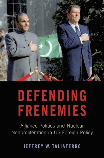Jeffrey W. Taliaferro - Defending Frenemies, E-bok