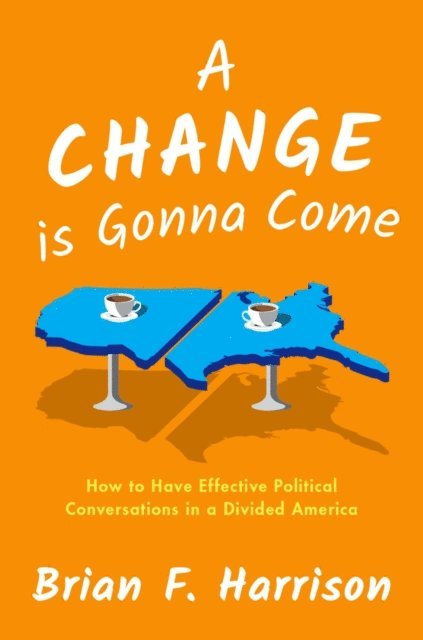 Brian F. Harrison - Change is Gonna Come, E-bok